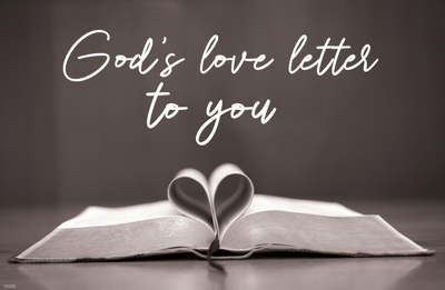 God's love letter to to you